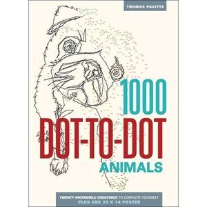 1000 Dot-To-Dot: Animals -- Thomas Pavitte